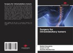Surgery for intramedullary tumors
