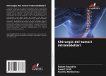 Chirurgia dei tumori intramidollari