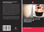 Suplemento de soro de leite à base de probióticos