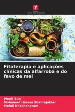 Fitoterapia e aplicações clínicas da alfarroba e do favo de mel