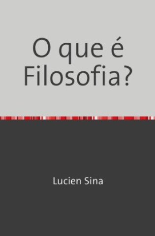 O que é Filosofia?