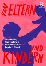 Von Eltern und Kindern, m. 4 Buch, m. 1 Beilage