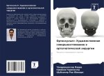 Ortoskul'pt: Hudozhestwennoe sowershenstwowanie w ortognaticheskoj hirurgii