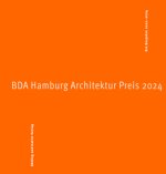 BDA Hamburg Architektur Preis 2024