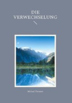 Die Verwechselung