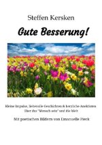 Gute Besserung - Steffen Kersken - 2023