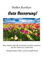 Gute Besserung - Steffen Kersken - 2023