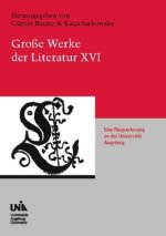Große Werke der Literatur XVI