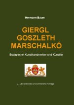 Giergl Goszleth Marschalkó