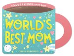 WORLDS BEST MOM A MUGS & KISSES MOTH