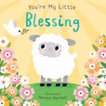 YOURE MY LITTLE BLESSING