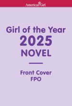 GIRL OF THE YEAR 2025 NOVEL