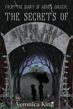AGNES JAEGER & THE SECRETS OF SILVER