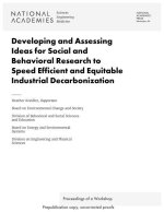 Developing and Assessing Ideas for Social and Behavioral Research to Speed Efficient and Equitable Industrial Decarbonization