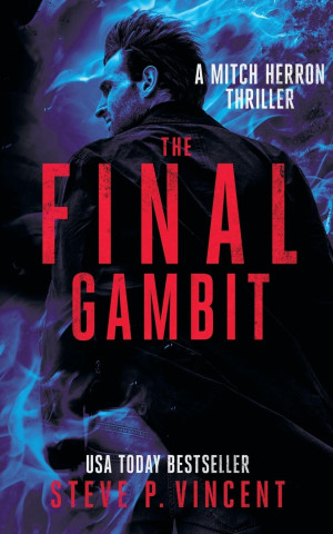 The Final Gambit