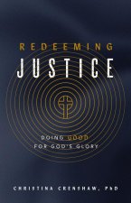 Redeeming Justice