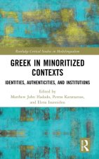 Greek in Minoritized Contexts