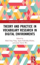 Theory and Practice in Vocabulary Research in Digital Environments