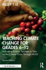 Teaching Climate Change for Grades 6-12