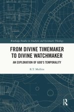 From Divine Timemaker to Divine Watchmaker