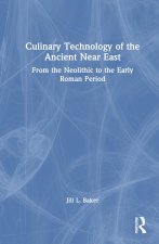 Culinary Technology of the Ancient Near East