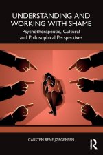 Understanding and Working with Shame