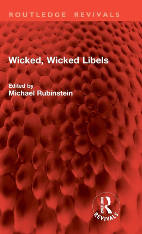 Wicked, Wicked Libels