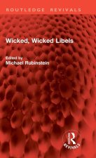 Wicked, Wicked Libels