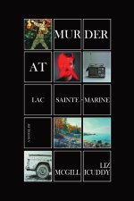 Murder at Lac Sainte-Marine