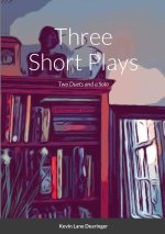 Three Short Plays