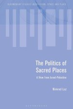 The Politics of Sacred Places