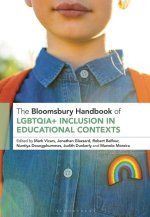 The Bloomsbury Handbook of Lgbtqia+ Inclusion in Educational Contexts