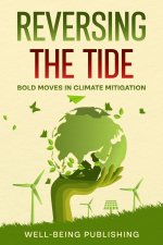 Reversing the Tide