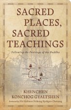 Sacred Places, Sacred Teachings