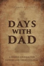 Days With Dad