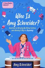 Who Is Amy Schneider?