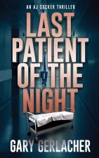 Last Patient of the Night