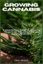 GROWING CANNABIS