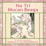 Na Tr? Mucan Bheaga