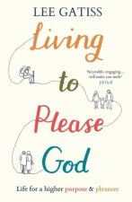 Living to Please God