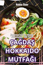 ÇA?DA? HOKKAIDO MUTFA?I