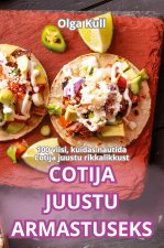 COTIJA JUUSTU ARMASTUSEKS