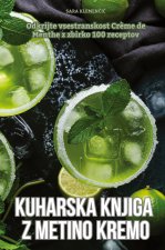 KUHARSKA KNJIGA Z METINO KREMO