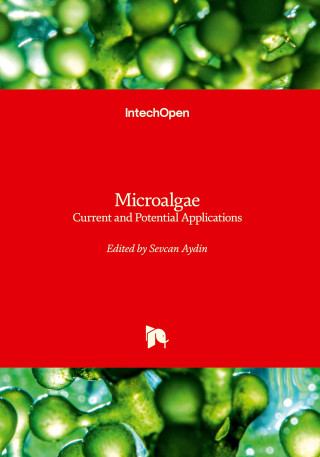 Microalgae - Current and Potential Applications