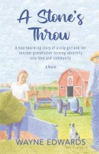 A Stone's Throw