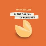 In the Garden of Fortunes