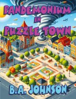 Pandemonium In Puzzle Town