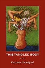 This Tangled Body