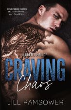 Craving Chaos