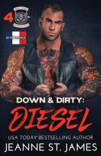 Down & Dirty - Diesel